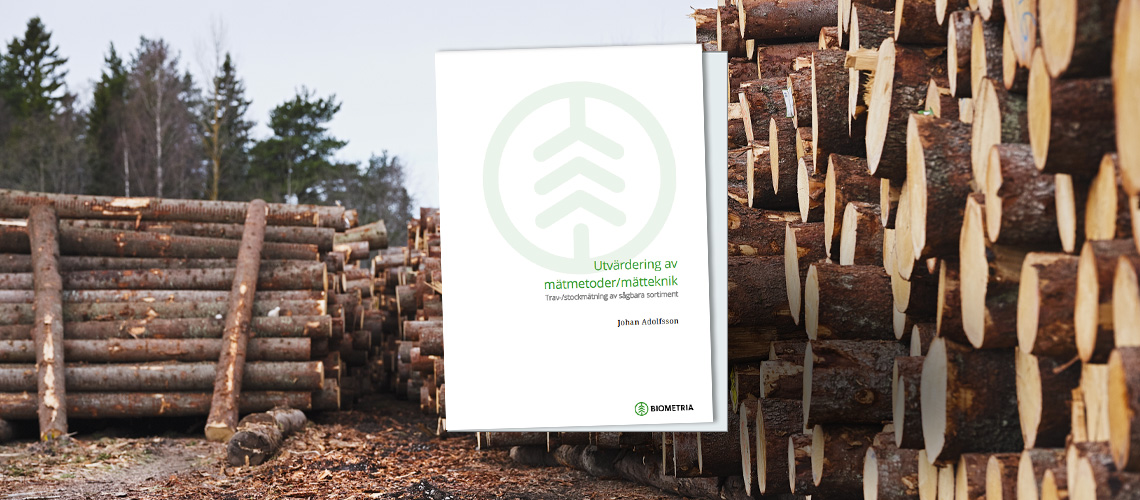 Ny rapport tydliggör mätmetoderna för sågtimmer