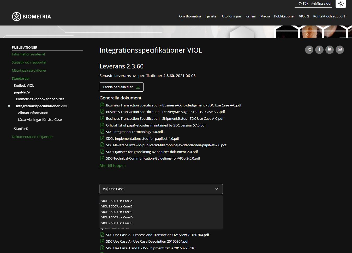 papiNet Integrationsspecifikationer för VIOL från Violweb nu på biometria.se