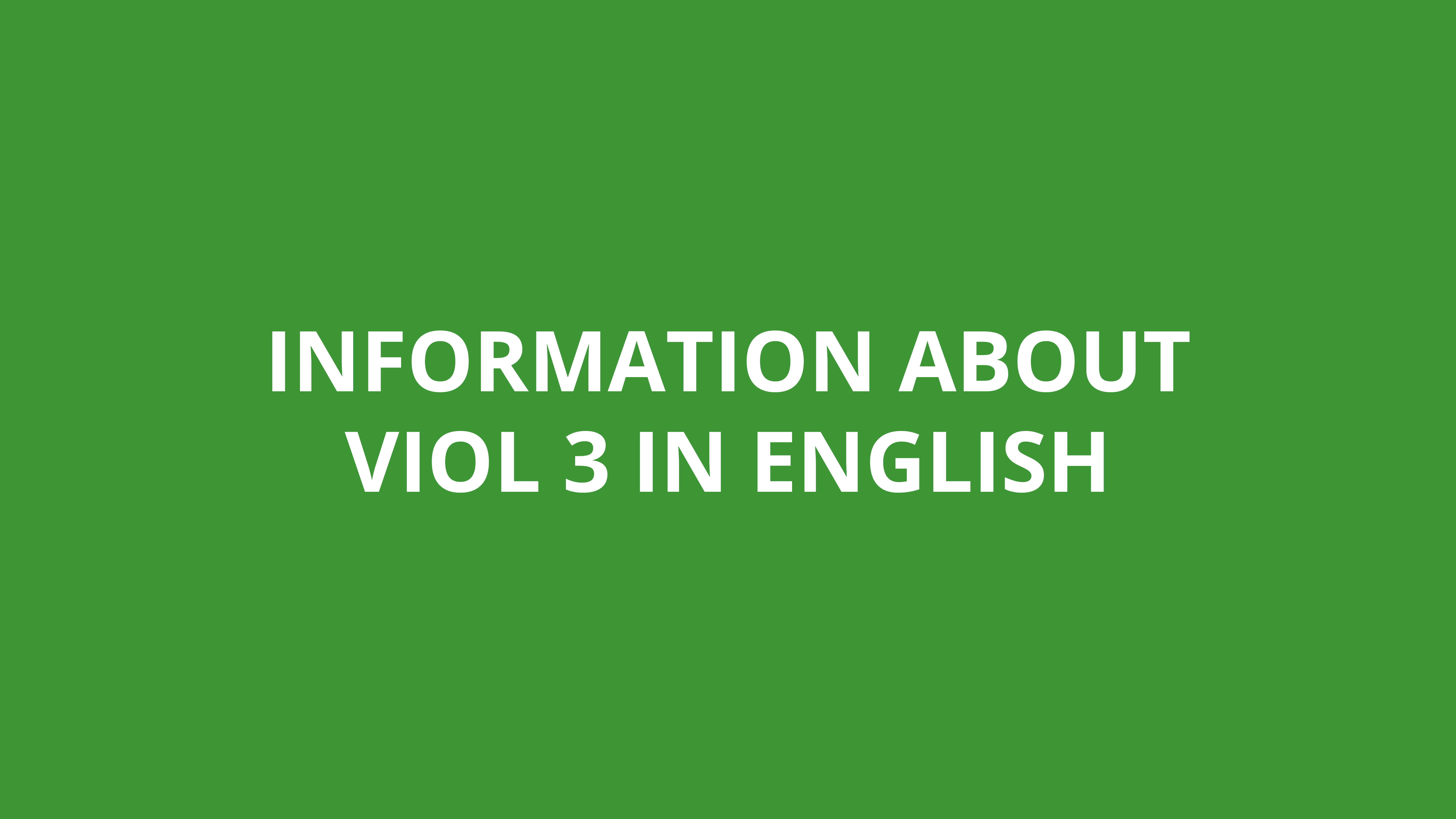 About VIOL 3 (eng)